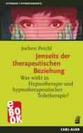Peichl |  Jenseits der therapeutischen Beziehung | eBook | Sack Fachmedien