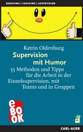 Oldenburg |  Supervision mit Humor | eBook | Sack Fachmedien