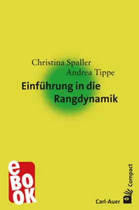 Spaller / Tippe |  Einführung in die Rangdynamik | eBook | Sack Fachmedien