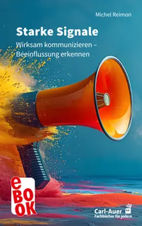 Reimon |  Starke Signale | eBook | Sack Fachmedien