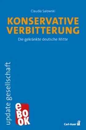 Salowski |  Konservative Verbitterung | eBook | Sack Fachmedien