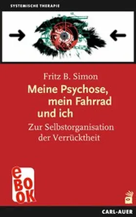 Simon |  Meine Psychose, mein Fahrrad und ich | eBook | Sack Fachmedien