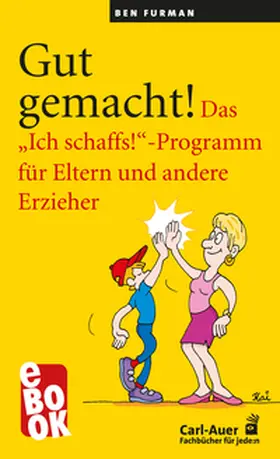 Furman |  Gut gemacht! | eBook | Sack Fachmedien