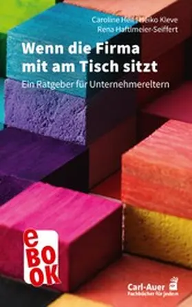 Heil / Kleve / Haftlmeier-Seiffert |  Wenn die Firma mit am Tisch sitzt | eBook | Sack Fachmedien