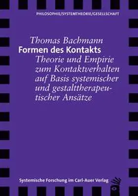 Bachmann |  Formen des Kontakts | Buch |  Sack Fachmedien