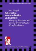 Nagel |  Kybernetik, Kommunikation und Konflikt | eBook | Sack Fachmedien
