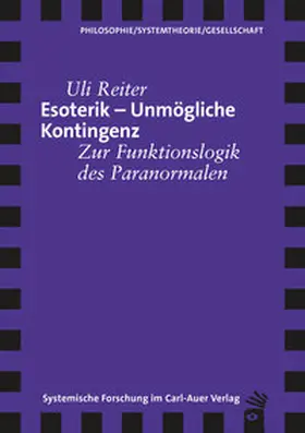 Reiter |  Esoterik - Unmögliche Kontingenz | Buch |  Sack Fachmedien