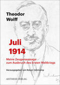 Wolff / Vehrkamp |  Juli 1914 | Buch |  Sack Fachmedien