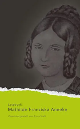 Anneke |  Mathilde Franziska Anneke Lesebuch | Buch |  Sack Fachmedien