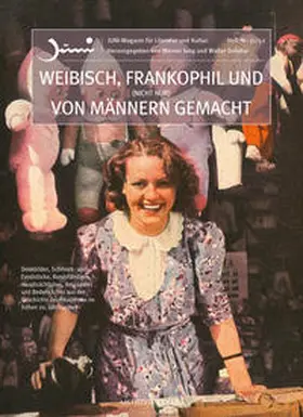 Jung / Delabar |  Weibisch, frankophil und (nicht nur) von Männern gemacht | Buch |  Sack Fachmedien