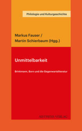 Schmitt / Fauser / Schierbaum |  Unmittelbarkeit | Buch |  Sack Fachmedien