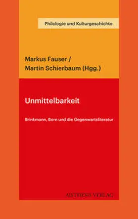 Schmitt / Fauser / Schierbaum |  Unmittelbarkeit | Buch |  Sack Fachmedien