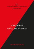 Kopp / Markewitz |  Anarchismus in Vor- und Nachmärz | Buch |  Sack Fachmedien