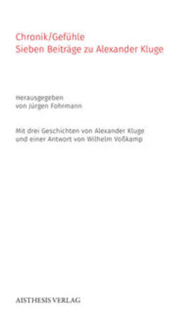 Kluge / Fohrmann |  Chronik/Gefühle | Buch |  Sack Fachmedien