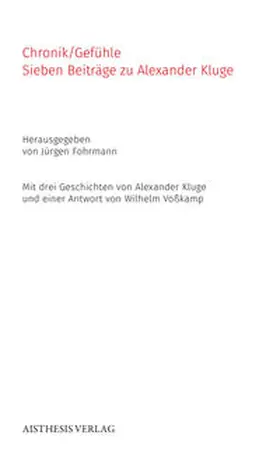 Kluge / Fohrmann |  Chronik/Gefühle | Buch |  Sack Fachmedien