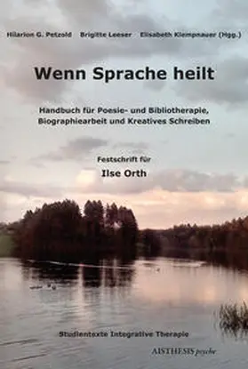 Petzold / Leeser / Klempnauer |  Wenn Sprache heilt | Buch |  Sack Fachmedien