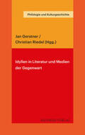 Gerstner / Riedel |  Idyllen in Literatur und Medien der Gegenwart | Buch |  Sack Fachmedien