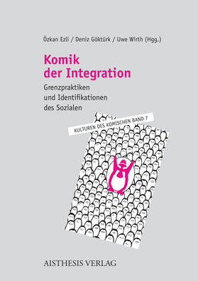 Ezli / Göktürk / Wirth |  Komik der Integration | Buch |  Sack Fachmedien