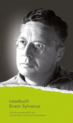 Sylvanus |  Lesebuch Erwin Sylvanus | Buch |  Sack Fachmedien
