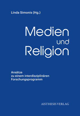 Simonis / Hahn / Löffler |  Medien und Religion | Buch |  Sack Fachmedien