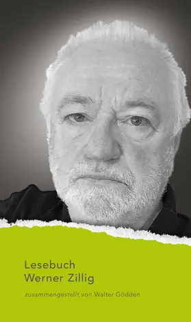 Zillig |  Lesebuch Werner Zillig | Buch |  Sack Fachmedien