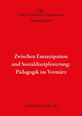 Gather / Ananieva / Haaser |  Zwischen Emanzipation und Sozialdisziplinierung: Pädagogik im Vormärz | Buch |  Sack Fachmedien