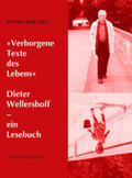 Wellershoff / Jung |  "Verborgene Texte des Lebens" | Buch |  Sack Fachmedien