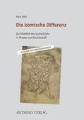 Roth |  Roth, H: Die komische Differenz | Buch |  Sack Fachmedien