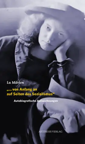 Becher / Märten / Trockij |  "... von Anfang an auf Seiten des Sozialismus" | Buch |  Sack Fachmedien