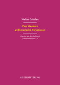 Gödden |  Vom Wandern. 42 literarische Variationen | Buch |  Sack Fachmedien