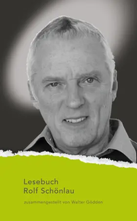 Schönlau / Gödden |  Rolf Schönlau Lesebuch | Buch |  Sack Fachmedien