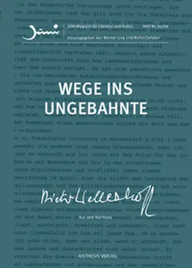Wellershoff / Jung / Delabar |  Wege ins Ungebahnte | Buch |  Sack Fachmedien