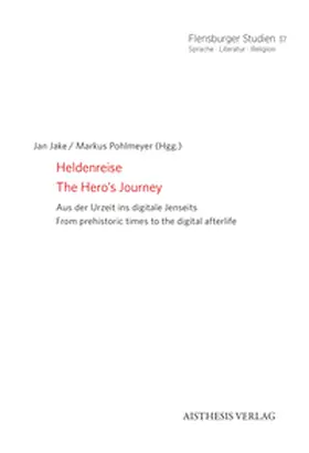 Jake / Pohlmeyer |  Heldenreise // The Hero's Journey | Buch |  Sack Fachmedien