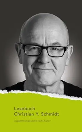 Schmidt |  Lesebuch Christian Y. Schmidt | Buch |  Sack Fachmedien