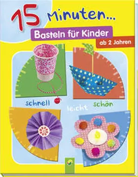 Holzapfel |  15 Minuten... Basteln für Kinder | Buch |  Sack Fachmedien