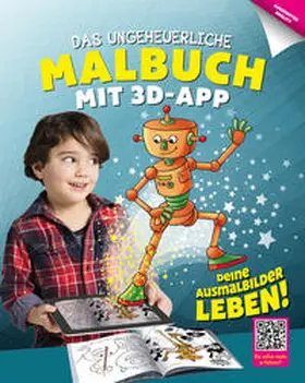  Das ungeheuerliche Malbuch mit 3D-App | Buch |  Sack Fachmedien