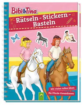 Schwager & Steinlein Verlag |  Bibi & Tina -  Rätseln - Stickern - Basteln | Buch |  Sack Fachmedien