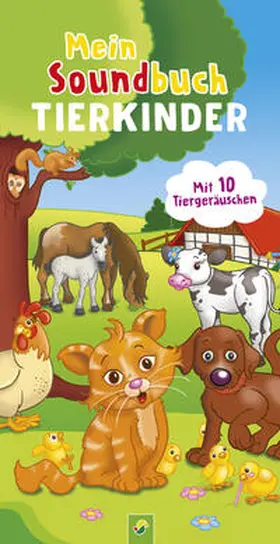 Kessel |  Mein Soundbuch Tierkinder | Buch |  Sack Fachmedien