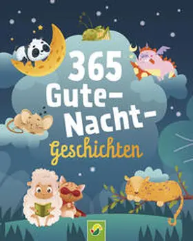 Baker |  365 Gute-Nacht-Geschichten. Vorlesebuch für Kinder ab 3 Jahren | Buch |  Sack Fachmedien