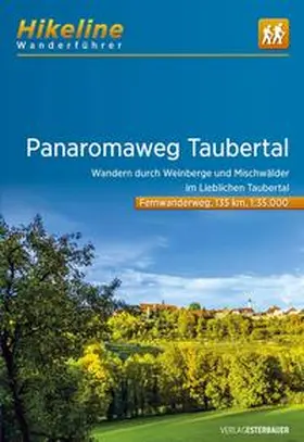 Esterbauer Verlag |  Panoramaweg Taubertal | Buch |  Sack Fachmedien