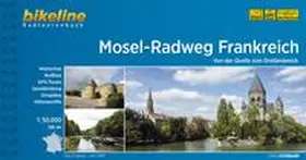 Mosel-Radweg Frankreich | Buch | 978-3-85000-783-2 | www.sack.de