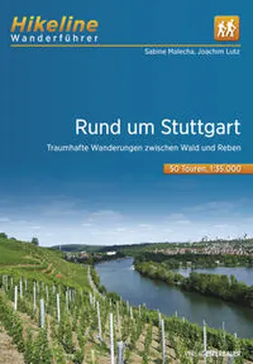 Malecha / Lutz |  Wanderführer Rund um Stuttgart | Buch |  Sack Fachmedien