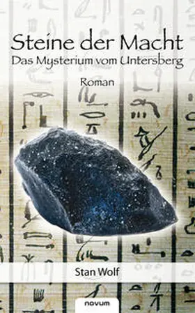 Wolf |  Steine der Macht  - Band 1 | Buch |  Sack Fachmedien