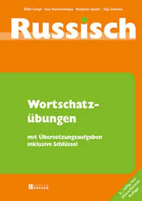 Lampl / Kamenetskaya / Specht |  Russisch Wortschatzübungen, Auflage 2013 | Buch |  Sack Fachmedien