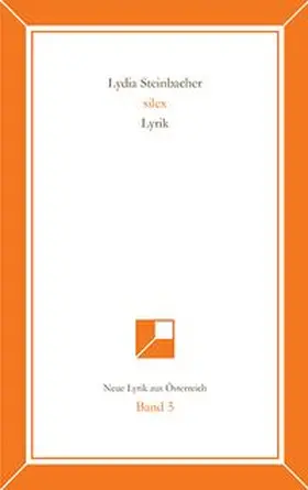 Steinbacher |  Neue Lyrik aus Österreich Band 5 | Buch |  Sack Fachmedien