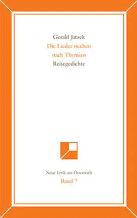 Jatzek |  Neue Lyrik aus Österreich Band 7 | Buch |  Sack Fachmedien