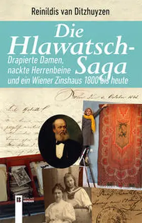 Ditzhuyzen |  Die Hlawatsch-Saga | Buch |  Sack Fachmedien