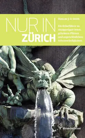 Smith |  Nur in Zürich | Buch |  Sack Fachmedien
