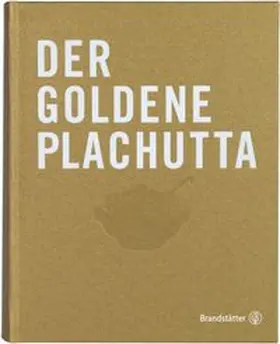 Plachutta |  Der goldene Plachutta | Buch |  Sack Fachmedien