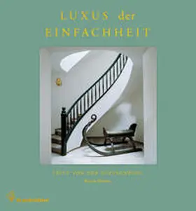 Schulenburg / Howes |  Luxus der Einfachheit | Buch |  Sack Fachmedien